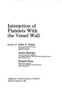 Interaction of platelets with the vessel wall