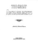 The Great archaeologists