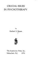 Crucial Issues in Psychotherapy