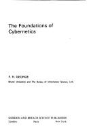 The Foundations of Cybernetics