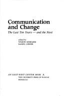 Communication and Change: The Last Ten Years--and the Next