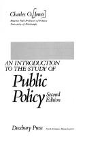 An Introduction to the Study of Public Policy