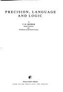 Precision, language and logic