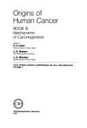 Origins of Human Cancer