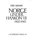 Norge under Haakon VII 1905-1945