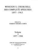 Winston S. Churchill: His Complete Speeches, 1897-1963