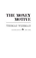 The Money Motive
