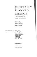 Centrally planned change