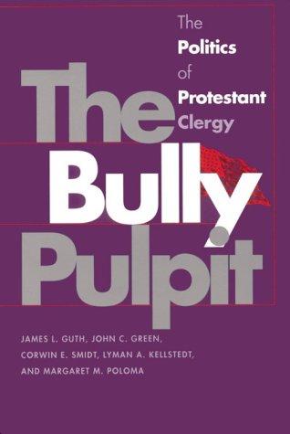 The Bully Pulpit