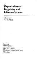 Organizations as Bargaining and Influence Systems