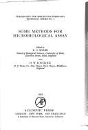 Some Methods for Microbial Assay (Technical series - Society for Applied Bacteriology ; no. 8)