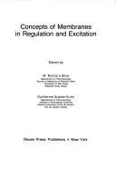 Concepts of Membranes in Regulation and Excitation