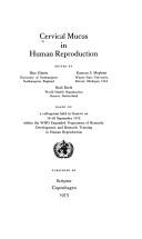 Cervical Mucus in Human Reproduction