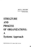 Structure and Process of Organizations