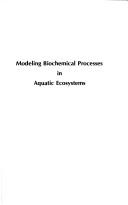 Modeling Biochemical Processes in Aquatic Ecosystems