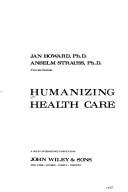 Humanizing Health Care