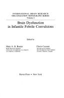 Brain Dysfunction in Infantile Febrile Convulsions