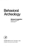 Behavioral archeology