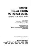 Transport Processes in Boiling and Two-Phase Systems, Including Near-Critical Fluids