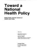 Toward a National Health Policy