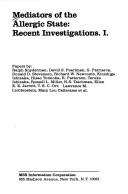 Mediators of the Allergic State: Recent Investigations