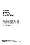 Marihuana: biochemical, physiological, and pathological aspects