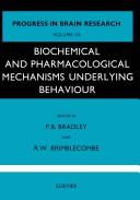 Biochemical and pharmacological mechanisms underlying behaviour