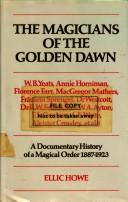 The Magicians of the Golden Dawn