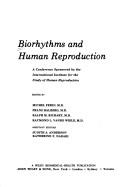 Biorhythms and Human Reproduction