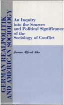 German Realpolitik and American Sociology