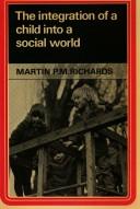 The Integration of a Child into a Social World