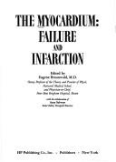 The Myocardium: Failure and Infarction