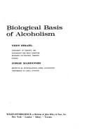 Biological Basis of Alcoholism