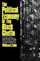 The Political Economy of the Black Ghetto