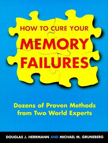 How to cure your memory failures