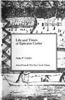 Life and times of Ephraim Cutler