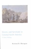 Slavery and servitude in colonial North America