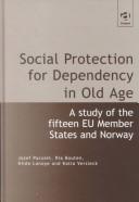 Social protection for dependency in old age