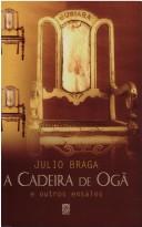 A cadeira de ogã e outros ensaios