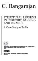 Structural Reforms in Industry, Banking, and Finance