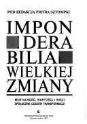 Imponderabilia wielkiej zmiany