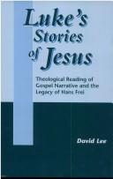 Luke's Stories of Jesus