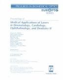 Proceedings of Medical Applications of Lasers in Dermatology, Cardiology, Ophthalmology, and Dentistry II