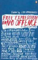 Free Expression Is No Offence: An English PEN Book