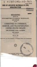 Uses of Advanced Materials in Civil Infrastructure