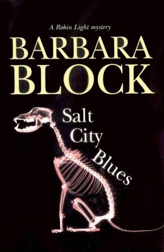 Salt City Blues (Robin Light Thriller)