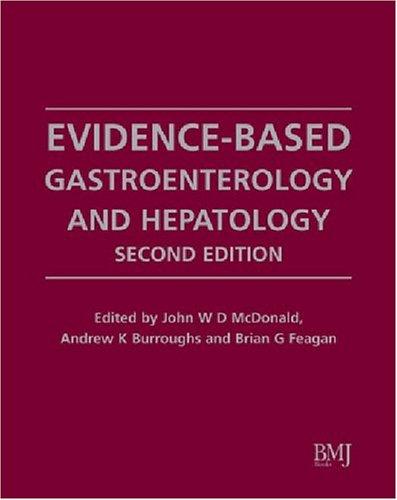 Evidence-Based Gastroenterology and Hepatology