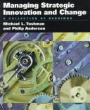 Managing strategic innovation and change