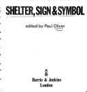 Shelter, sign, and symbol