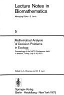Mathematical Analysis of Decision Problems in Ecology